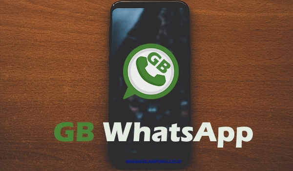 Panduan Lengkap Cara Menginstall dan Menggunakan GB WhatsApp